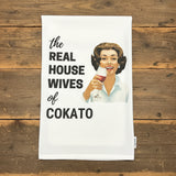 The Real Housewives of Dassel Or Cokato Dish Towel