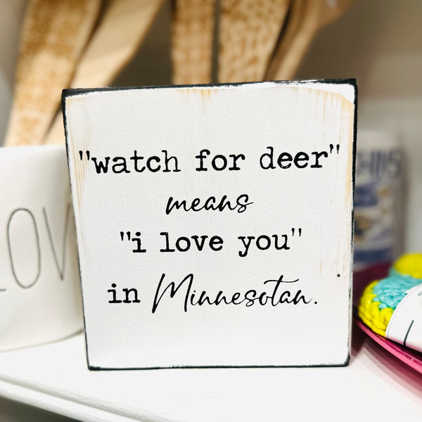 Minnesota Watch For Deer Sign