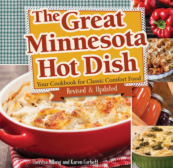 The Great Minnesota Hotdish Cookbook