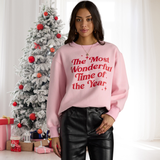 Most Wonderful Time Of The Year Sweatshirt S-XL